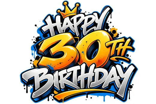 Graffiti Joyeux anniversaire 30 ans bleu et jaune – lettrage graffiti – Max Le Tagueur – 2026