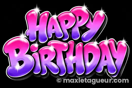 Graffiti Joyeux anniversaire noir et rose – lettrage graffiti – style 17 – Max Le Tagueur – 2026