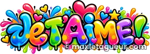 Graffiti Love & Je t'aime vert et rose – lettrage graffiti – Max Le Tagueur – 2026