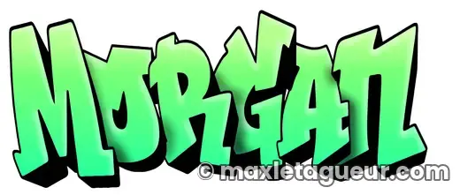 Graffiti prénom Morgan vert et noir – lettrage graffiti – style 4 – Max Le Tagueur – 2021