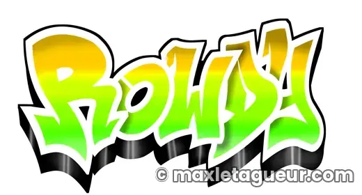 Graffiti blaze Rowdy vert et jaune – lettrage graffiti – Max Le Tagueur – 2020