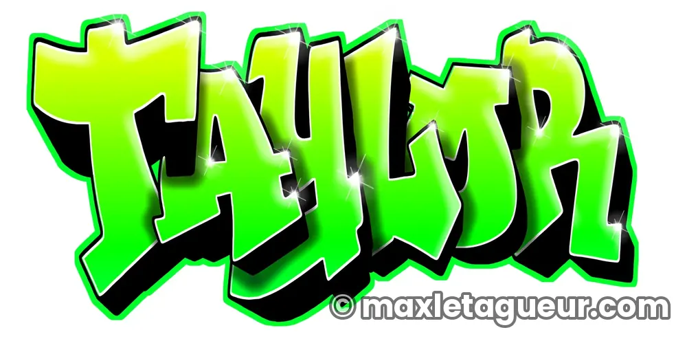 Graffiti prénom Taylor vert et noir – lettrage graffiti – Max Le Tagueur – 2020